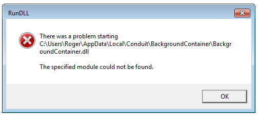 RunDLL error - there was a problem starting the Conduit backgroundcontainer.dll error - module not found