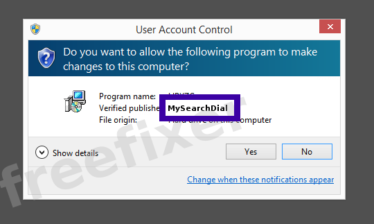 Screenshot where MySearchDial appears as the verified publisher in the UAC dialog